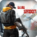 僵尸危机丧尸射击Dead Zombie Shooter全网通用版